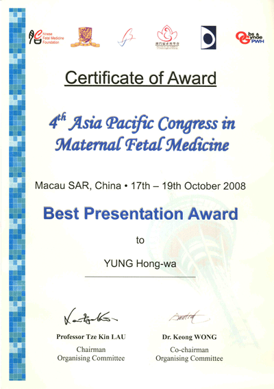 Best Presentation at the 4th Asia Pacific Congress in Maternal Fetal Medicine